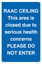 raac-ceilingthis-area-is-closed-due-to-serious-health-concernsplease-do-not-ente~
